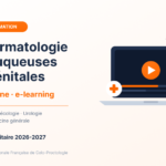 DIU Dermatologie des muqueuses ano-génitales